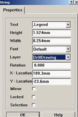 7. 放置分孔圖，按“P、S”在圖形的右下角放置一字符串，并雙擊打開，將Text改為。Legend；Layer改為DrillDrawing即可